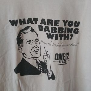 One 12 Glass What are you Dabbing with?